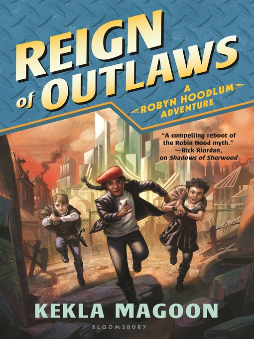 Title details for Reign of Outlaws by Kekla Magoon - Wait list